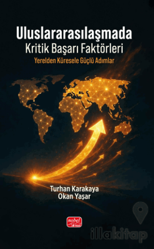 Uluslararasılaşmada Kritik Başarı Faktörleri
