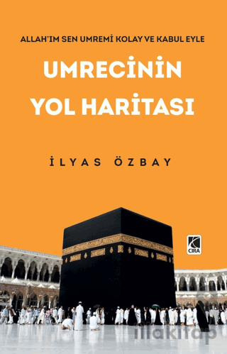 Umrecinin Yol Haritası