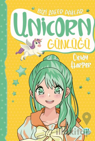Unicorn Günlüğü 8 -Bizi Zafer Paklar