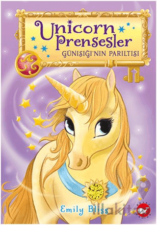 Unicorn Prensesler 1 - Günışığı’nın Parıltısı
