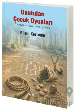 Unutulan Çocuk Oyunları