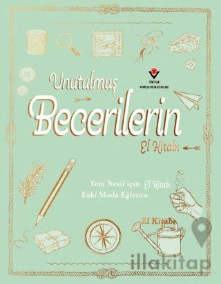 Unutulmuş Becerilerin El Kitabı