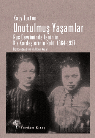 Unutulmuş Yaşamlar