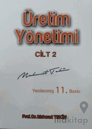 Üretim Yönetimi Cilt 2