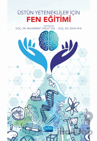 Üstün Yetenekliler için Fen Eğitimi