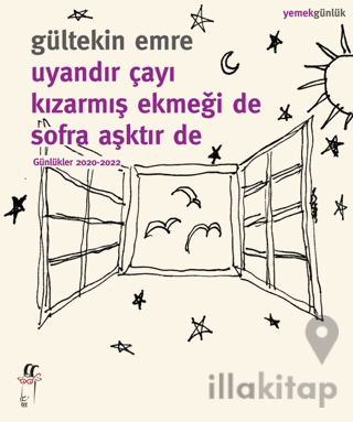 Uyandır Çayı Kızarmış Ekmeği De Sofra Aşktır De