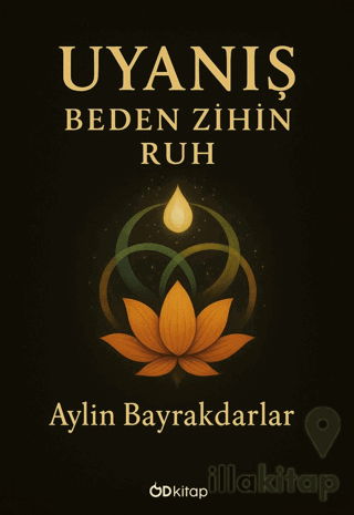 Uyanış: Beden Zihin Ruh