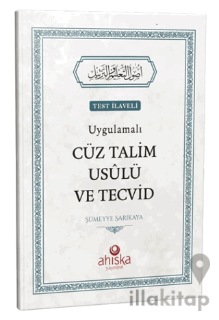 Uygulamalı Cüz Talim Usulü Ve Tecvid