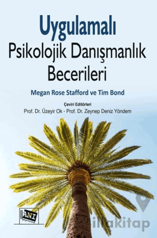 Uygulamalı Psikolojik Danışmanlık Becerileri