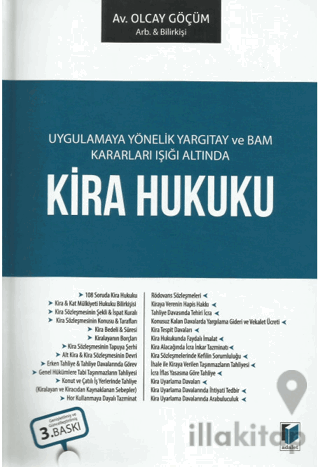 Uygulamaya Yönelik Yargıtay ve BAM Kararları Işığı Altında Kira Hukuku