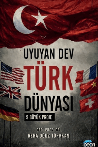 Uyuyan Dev Türk Dünyası