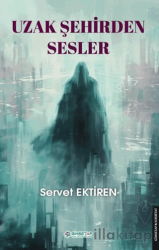 Uzak Şehirden Sesler