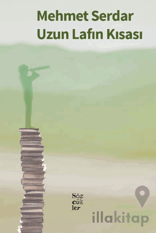 Uzun Lafın Kısası