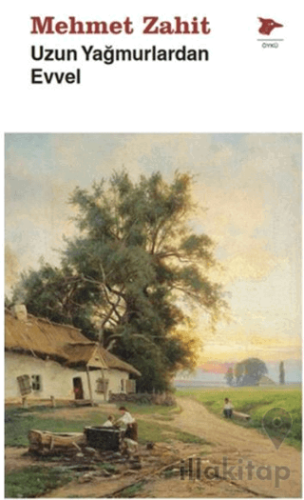 Uzun Yağmurlardan Evvel
