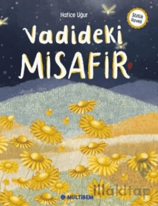 Vadideki Misafir