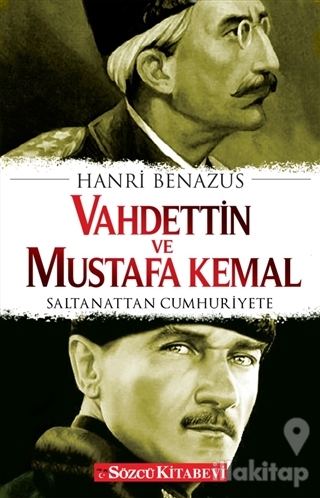 Vahdettin ve Mustafa Kemal