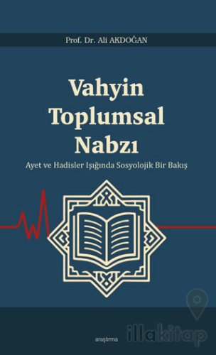 Vahyin Toplumsal Nabzı