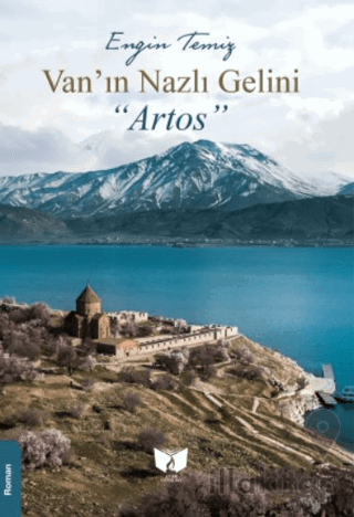 Van'ın Nazlı Gelini Artos