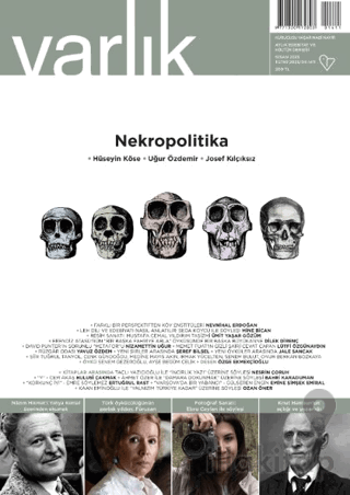 Varlık Edebiyat ve Kültür Dergisi Sayı: 1411 Nisan 2025