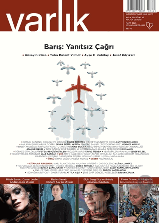 Varlık Edebiyat ve Kültür Dergisi Sayı: 1422 Mart 2026