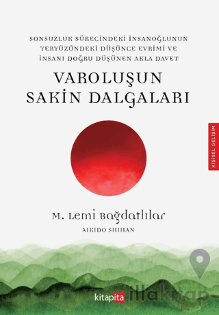 Varoluşu Sakin Dalgaları