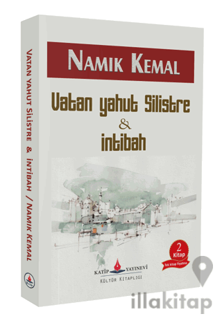 Vatan Yahut Silistre ve İntibah