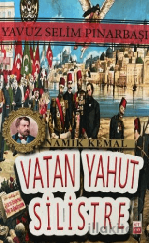 Vatan Yahut Silistre