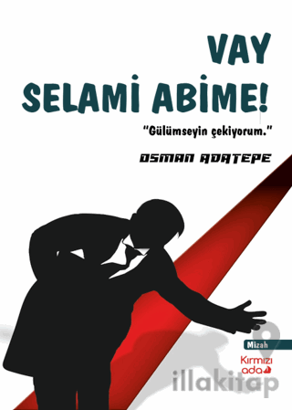 Vay Selami Abime
