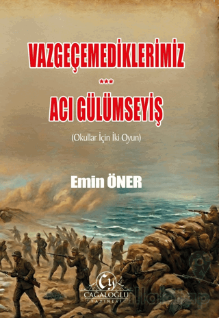 Vazgeçemediklerimiz, Acı Gülümseyiş