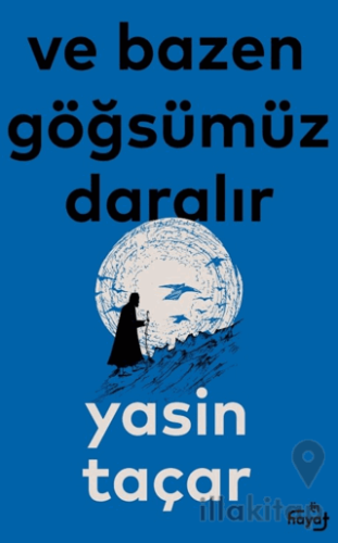 Ve Bazen Göğsümüz Daralır