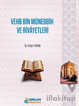 Vehb Bin Münebbih ve Rivayetleri