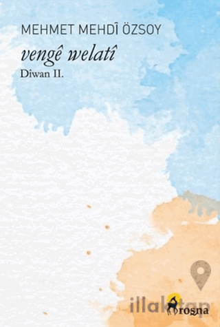 Vengê Welatî: Dîwan II