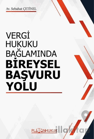 Vergi Hukuku Bağlamında Bireysel Başvuru Yolu