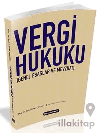 Vergi Hukuku Genel Esaslar ve Mevzuat