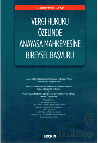 Vergi Hukuku Özelinde Anayasa Mahkemesine Bireysel Başvuru