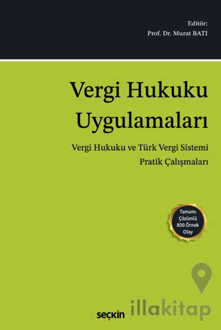 Vergi Hukuku Uygulamaları
