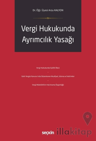 Vergi Hukukunda Ayrımcılık Yasağı