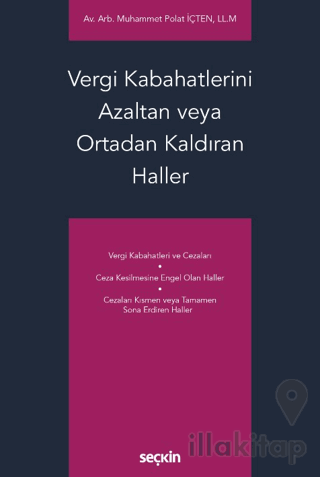 Vergi Kabahatlerini Azaltan veya Ortadan Kaldıran Haller