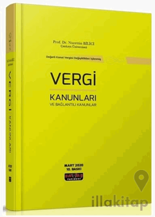 Vergi Kanunları ve Bağlantılı Kanunlar