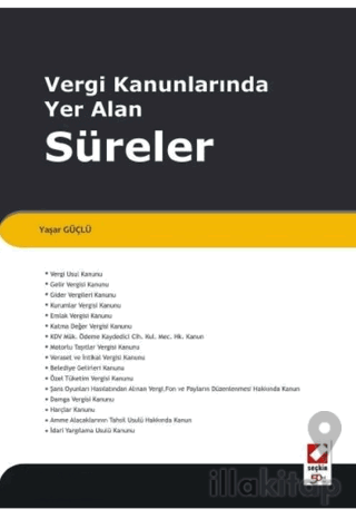 Vergi Kanunlarında Yer Alan Süreler