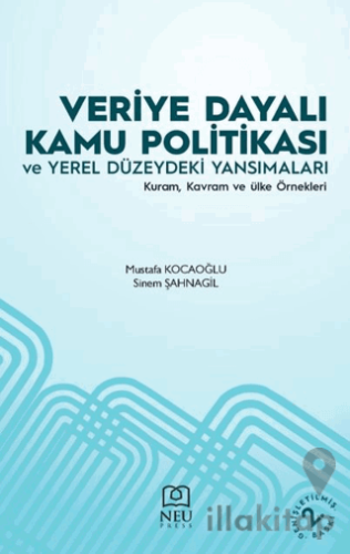 Veriye Dayalı Kamu Politikası ve Yerel Düzeydeki Yansımaları