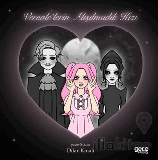 Vernale'lerin Alışılmadık Kızı