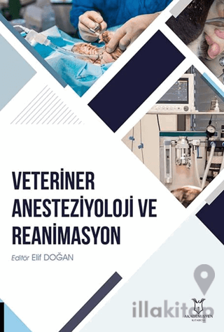 Veteriner Anesteziyoloji ve Reanimasyon