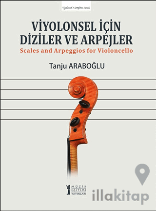 Viyolonsel İçin Diziler ve Arpejler