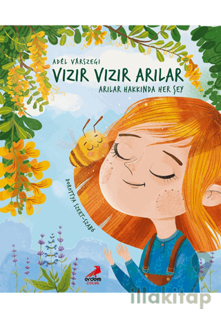 Vızır Vızır Arılar-Arılar Hakkında Her Şey