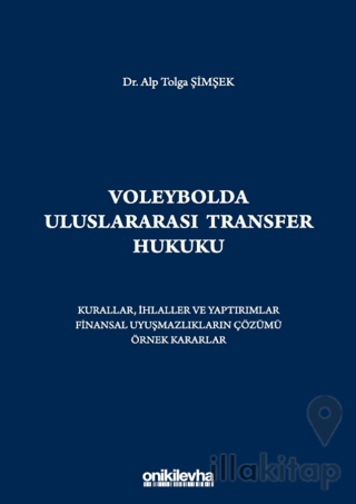 Voleybolda Uluslararası Transfer Hukuku