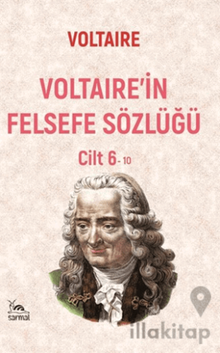Voltaire’in Felsefe Sözlüğü Cilt 6