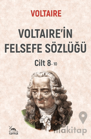 Voltaire'in Felsefe Sözlüğü Cilt 8