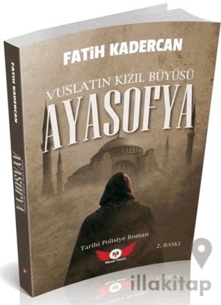 Vuslatın Kızıl Büyüsü Ayasofya