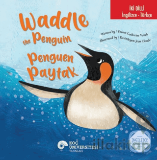 Waddle the Penguin / Penguen Paytak (İki Dilli)